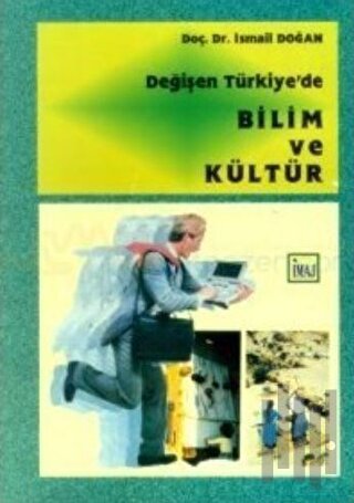 Değişen Türkiye’de Bilim ve Kültür | Kitap Ambarı