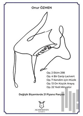 Değişik Biçemlerde 21 Piyano Parçası