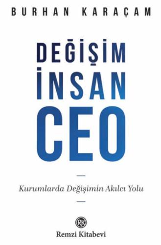 Değişim, İnsan, Ceo | Kitap Ambarı