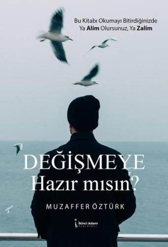 Değişmeye Hazır mısın? | Kitap Ambarı