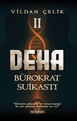 Deha 2 - Bürokrat Suikastı | Kitap Ambarı