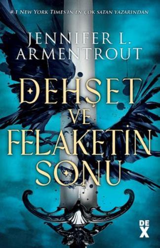 Dehşet ve Felaketin Sonu