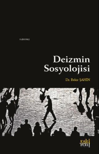 Deizmin Sosyolojisi | Kitap Ambarı