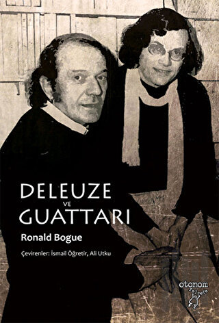Deleuze ve Guattari | Kitap Ambarı