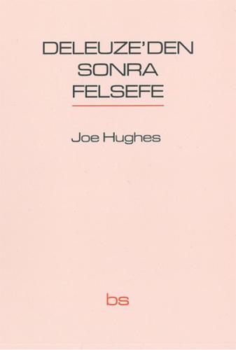 Deleuze'den Sonra Felsefe