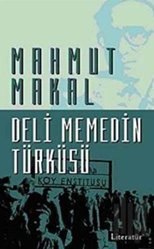 Deli Memedin Türküsü | Kitap Ambarı