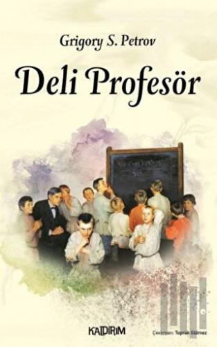 Deli Profesör | Kitap Ambarı