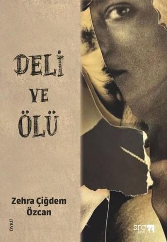 Deli ve Ölü | Kitap Ambarı