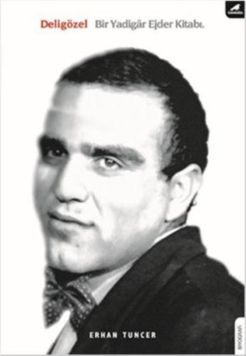 Deligözel Bir Yadigar Ejder Kitabı