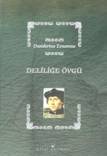 Deliliğe Övgü (Ciltli)