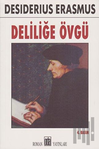 Deliliğe Övgü | Kitap Ambarı