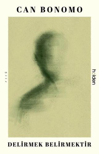 Delirmek Belirmektir | Kitap Ambarı