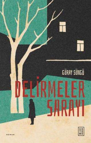 Delirmeler Sarayı | Kitap Ambarı