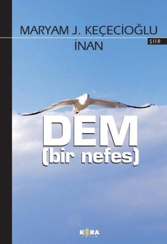 Dem-Bir Nefes | Kitap Ambarı