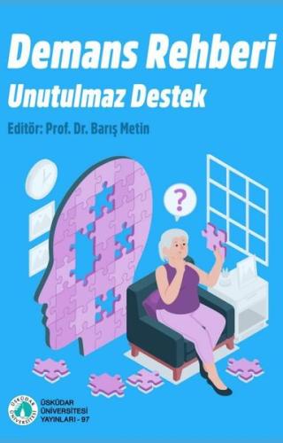 Demans Rehberi-Unutulmaz Destek