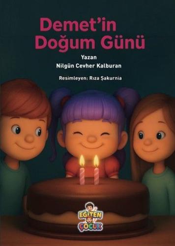 Demet'in Doğum Günü
