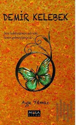 Demir Kelebek | Kitap Ambarı