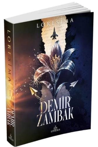 Demir Zambak 1 | Kitap Ambarı