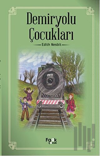 Demiryolu Çocukları | Kitap Ambarı