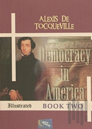 Democracy in America - Book Two | Kitap Ambarı
