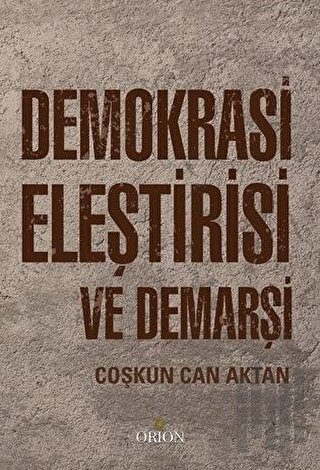 Demokrasi Eleştirisi ve Demarşi | Kitap Ambarı