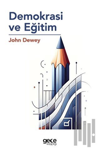 Demokrasi ve Eğitim | Kitap Ambarı