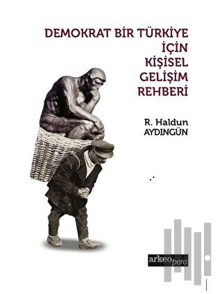 Demokrat Bir Türkiye İçin Kişisel Gelişim Rehberi | Kitap Ambarı