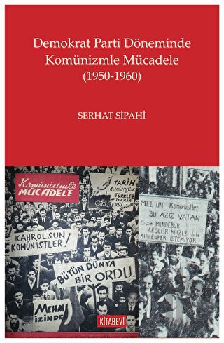 Demokrat Parti Döneminde Komünizmle Mücadele (1950-1960)