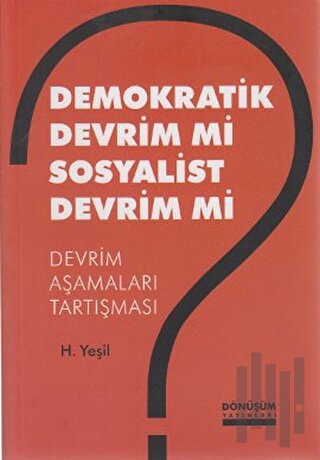 Demokratik Devrim Mi Sosyalist Devrim Mi? | Kitap Ambarı