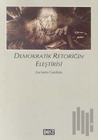 Demokratik Retoriğin Eleştirisi