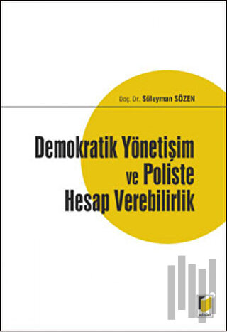 Demokratik Yönetişim ve Poliste Hesap Verebilirlik