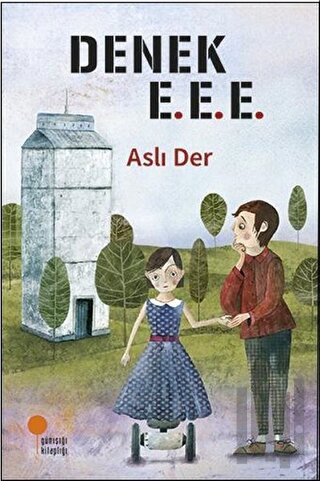 Denek E.E.E. | Kitap Ambarı