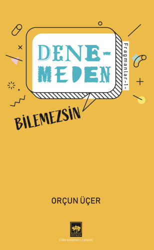 Denemeden Bilemezsin - Fragmanlar 1 | Kitap Ambarı