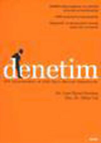 Denetim SPK Düzenlemeleri ve 3568 Sayılı Mevzuat Kapsamında