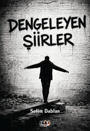 Dengeleyen Şiirler