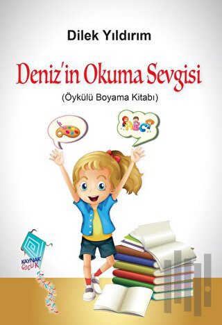 Deniz’in Okuma Sevgisi