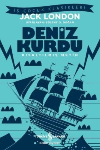 Deniz Kurdu (Kısaltılmış Metin) | Kitap Ambarı