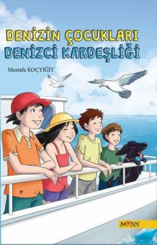 Denizin Çocukları 2 Denizci Kardeşliği | Kitap Ambarı