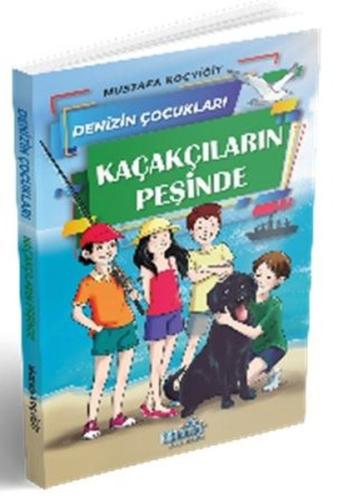 Denizin Çocukları 3 Kaçakçıların Peşinde | Kitap Ambarı