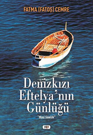 Denizkızı Eftelya'nın Günlüğü | Kitap Ambarı