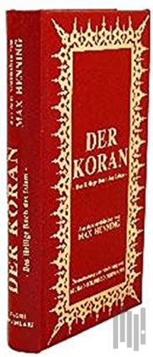 Der Koran (Almanca Kuran-ı Kerim Tercümesi, Ciltli, İpek Şamua Kağıt, Küçük Boy)