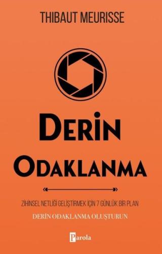 Derin Odaklanma | Kitap Ambarı