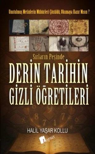 Derin Tarihin Gizli Öğretileri - Sırların Peşinde | Kitap Ambarı
