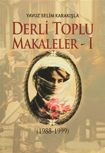 Derli Toplu Makaleler Cilt: 2 | Kitap Ambarı