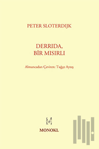 Derrida, Bir Mısırlı | Kitap Ambarı