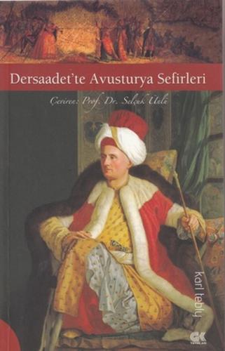 Dersaadet'te Avusturya Sefirleri | Kitap Ambarı