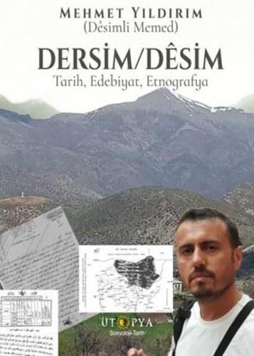 Dersim - Desim: Tarih Edebiyat Etnografya | Kitap Ambarı