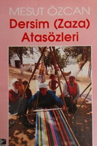 Dersim (Zaza) Atasözleri