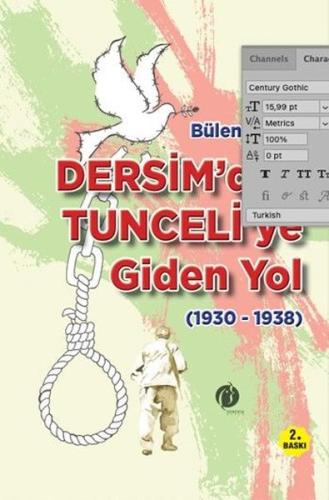 Dersim'den Tunceli'ye Giden Yol (1930 - 1938) | Kitap Ambarı