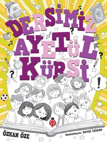 Dersimiz Ayetü'l Kürsi | Kitap Ambarı